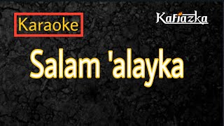 SALAM ALAYKA - KARAOKE LIRIK - MEVLAN KURTISHI