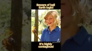 Ball earth logic #flatearth #firmament