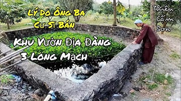 Khu vườn địa đàng của ông ba cư sĩ ẩn danh núi cấm