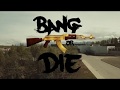 BANG OR DIE The Movie Directed by  Mutazz "MaxAmillz" Chenery (FULL MOVIE)