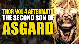 The Second Son of Asgard: Thor Vol 4 Aftermath | Comics Explained