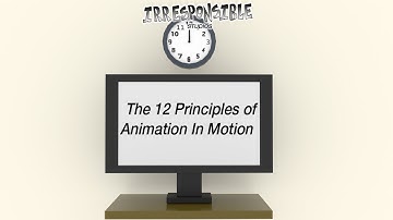 The 12 Principles Of Animation In Motion - An Animation Student Film