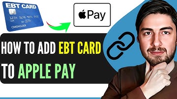 How To Add EBT Card To Apple Pay (Step-By-Step)