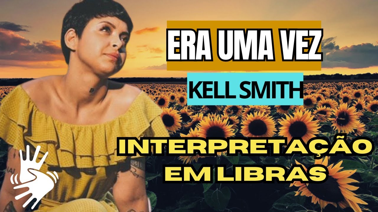 Era uma vez - Kell Smith (Letra) 