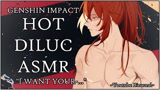 [DILUC ASMR GENSHIN IMPACT] Diluc x Listener. Diluc Giving You Some Aftercare After He-!? [Spicy]