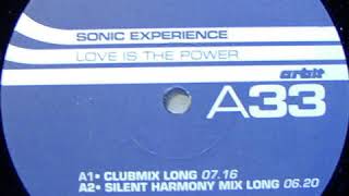 Sonic Experience - Love Is The Power (Silent Harmony Mix)