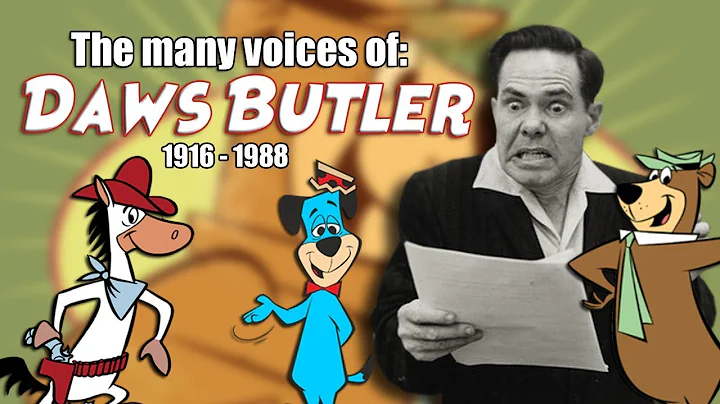 Many Voices of Daws Butler (Yogi Bear / Huckleberr...