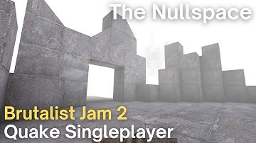 Quake Singleplayer - Quake Brutalist Jam 2  - The Nullspace (qbj2_zetabyt2)