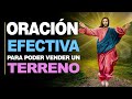 🙏 Oración Efectiva PARA PODER VENDER UN TERRENO ¡Rápido! 🙇