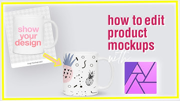 HOW TO USE PSD PRODUCT PSD MOCKUP FILES WITH AFFINITY PHOTO: Add your design in less than 3 minutes!