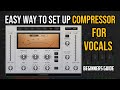 How To Set Up Compressor For Vocals ⎮ Superb Technique