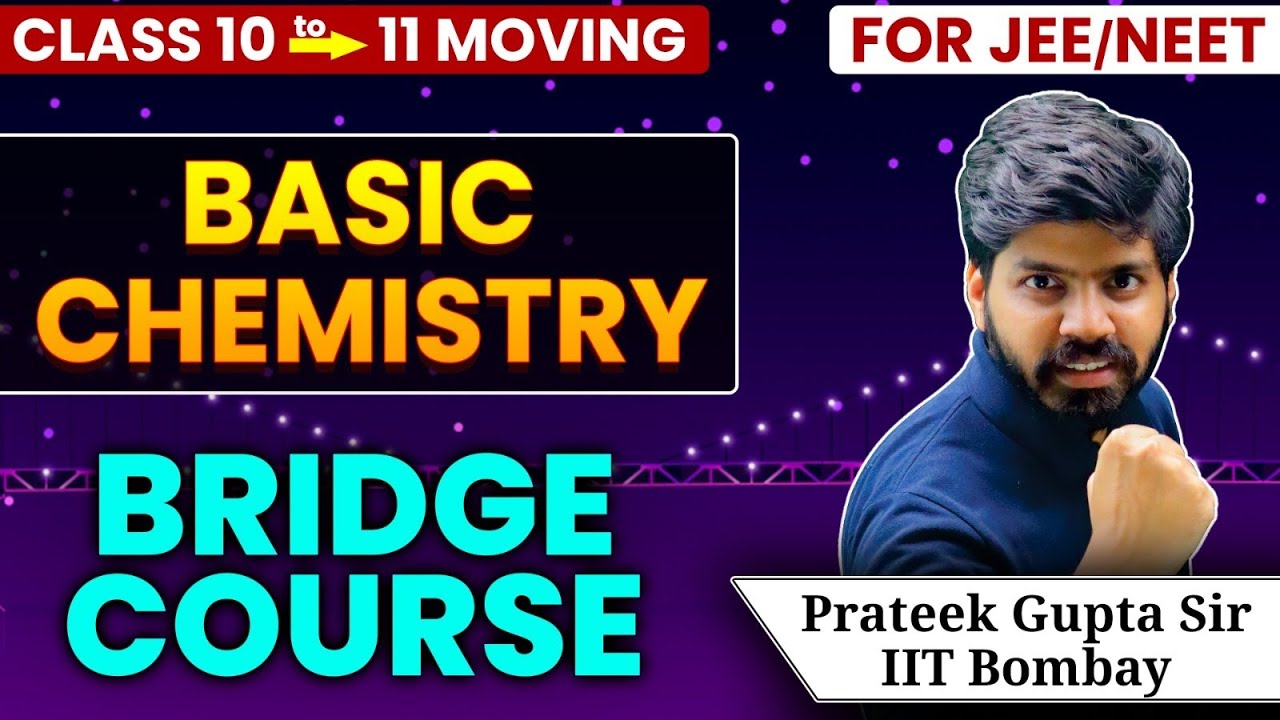 How to Start Class 11 Chemistry for JEE/NEET Preparation 🔥| Bridge ...
