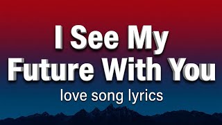 I See My Future With You ❤️ | Official Lyric Video | Romantic Love Song screenshot 1