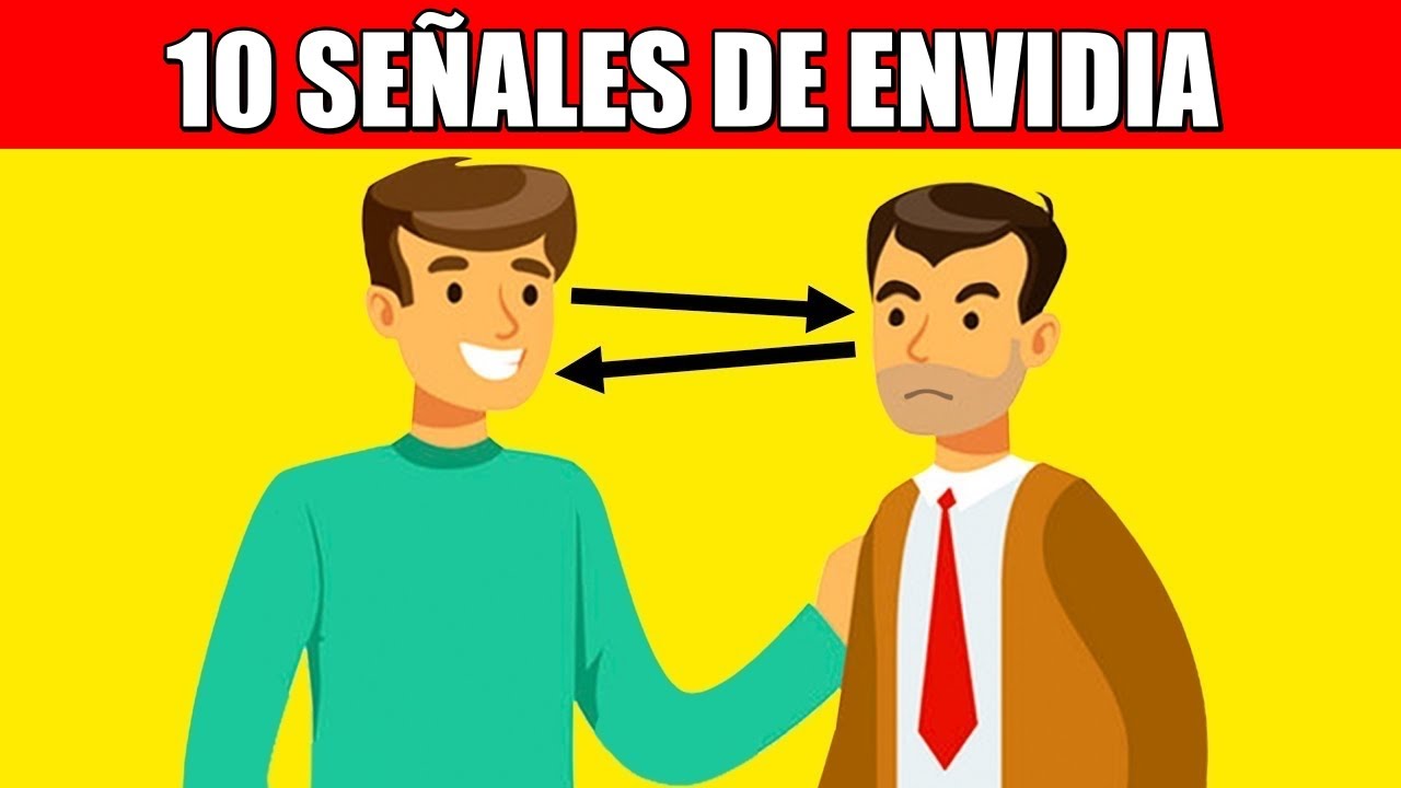 10 Señales de que alguien te tiene envidia - YouTube