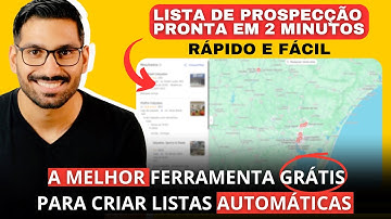 Prospectar clientes em 2025! A melhor ferramenta GRÁTIS para criar lista automática (Rápido e Fácil)