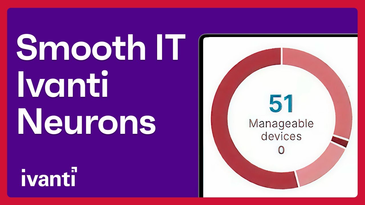 Улучшение пользовательского опыта с помощью нейронов Ivanti