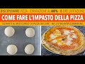 Come Fare L'Impasto Pizza Napoletana - 60% Idratazione 8 ore lievitazione. Ricetta Disciplinare AVPN