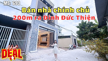 ✅ 200m ra Đinh Đức Thiện – Nhà chính chủ, pháp lý sạch, xem là MÊ! 