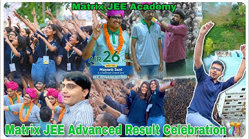 Matrix JEE academy Sikar ll JEE advanced Result Celebration video🎊 ll #matrixsikar #jee #iit #Sikar