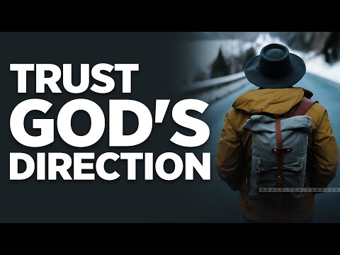 God Wants You To Follow Him and Completely Trust Him | Inspirational & Motivational