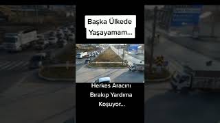 Ambulans Kazasi Herkes Kurtarmaya Koştu