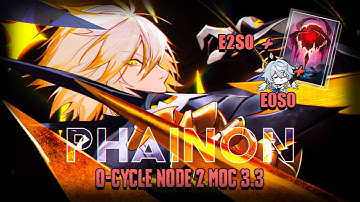 [MoC 3.3] Phainon 0-Cycle Hoolay With E0S0 Sunday | Honkai: Star Rail