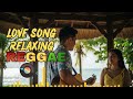 Best Tagalog Reggae Love Songs 2026 🎶 Calm Your Mind & Fall in Love 💛 Chill Playlist