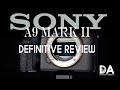 Sony a9M2 (ILCE-9M2) Definitive Review  | 4K