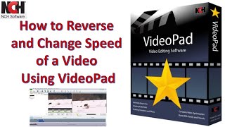 How to Reverse and Change Speed of a Video Using VideoPad