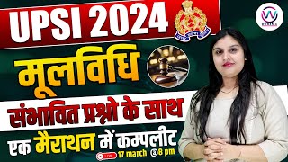 UPSI 2024 | UPSI मूलविधि 2024 | मूलविधि MOST IMPORTANT QUESTIONS | MOOLVIDHI MARATHON CLASS 2024