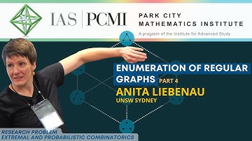 Pt. 4 – Enumeration of regular graphs | Anita Liebenau, UNSW Sydney | IAS/PCMI