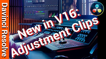 Davinci Resolve 16 - How To Use Adjustment Clips