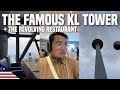 Malaysia vlog  visiting kl tower  the famous revolving restaurant  ivan de guzman