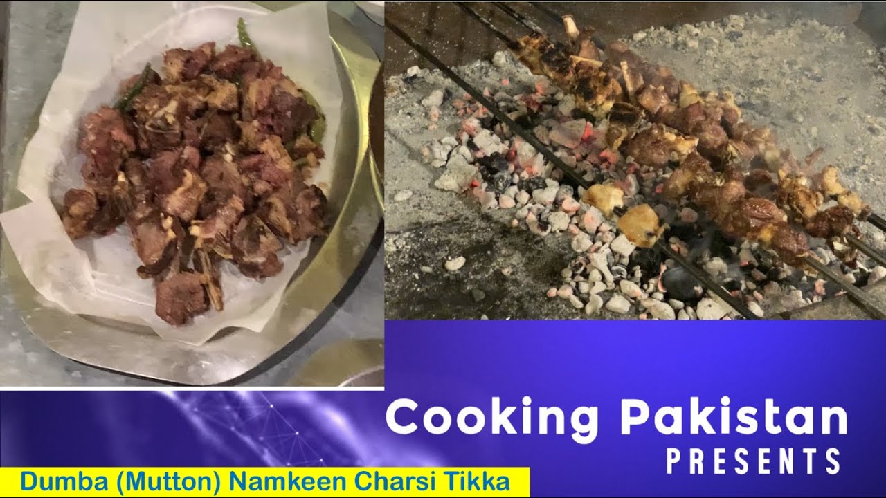 Dumba (Mutton) Namkeen Charsi Tikka Street Food Swat Cooking