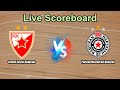 Crvena Zvezda Belgrade vs Partizan Mozzart Bet Beograd Live Score