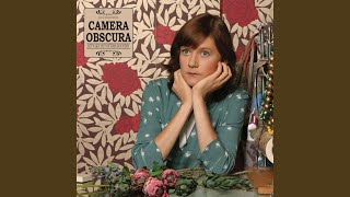 Let's Get Out Of This Country - Camera Obscura