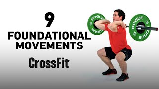 9 Foundational Movements — CrossFit