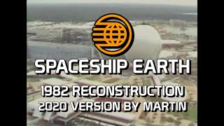 Spaceship Earth 1982 Martins 2020 Edit