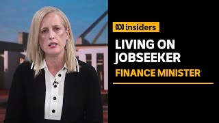 Finance Minister admits it’s 'tough' to live on JobSeeker | Insiders | ABC News