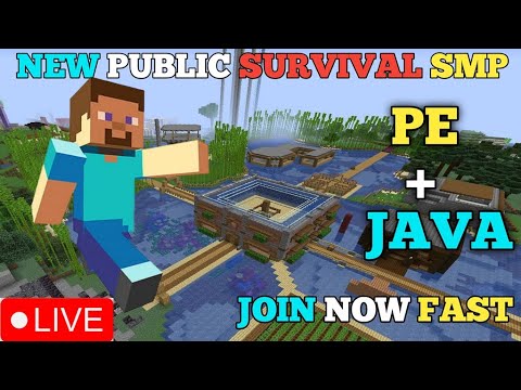 MINECRAFT NEW PUBLIC SURVIVAL SMP LIVE STREAM || PE + JAVA || JOIN NOW ...
