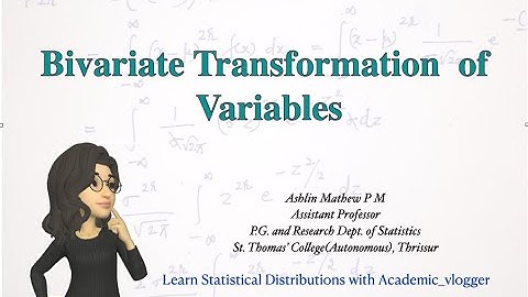 Bivariate Transformation of Random variables | Statistical distributions |