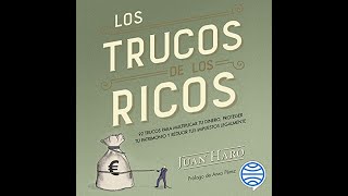 Los trucos de los ricos (Audiolibro) de Juan Haro