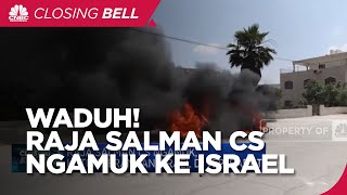 Raja Salman Cs Ngamuk, Kutuk Serangan Israel di Tepi Barat