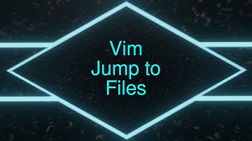 Vim: Jump to Files - Based Programming