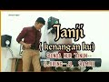 Tembang melayu Nostalgia_Janji_(Kenangan ku)@Lodi tambunan Official