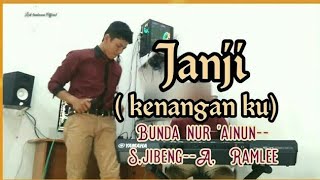 Tembang melayu Nostalgia_Janji_(Kenangan ku)@Lodi tambunan 