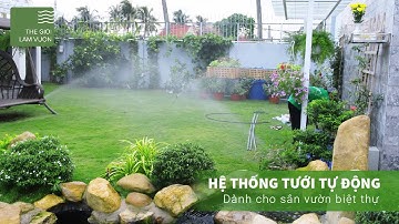 Giải Pháp Lắp Đặt Hệ Thống Tưới Tự Động Cho Sân Vườn
