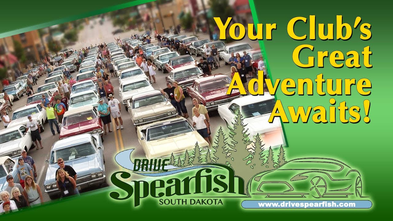 Come Drive Spearfish!! For your next car or motorcycle club event