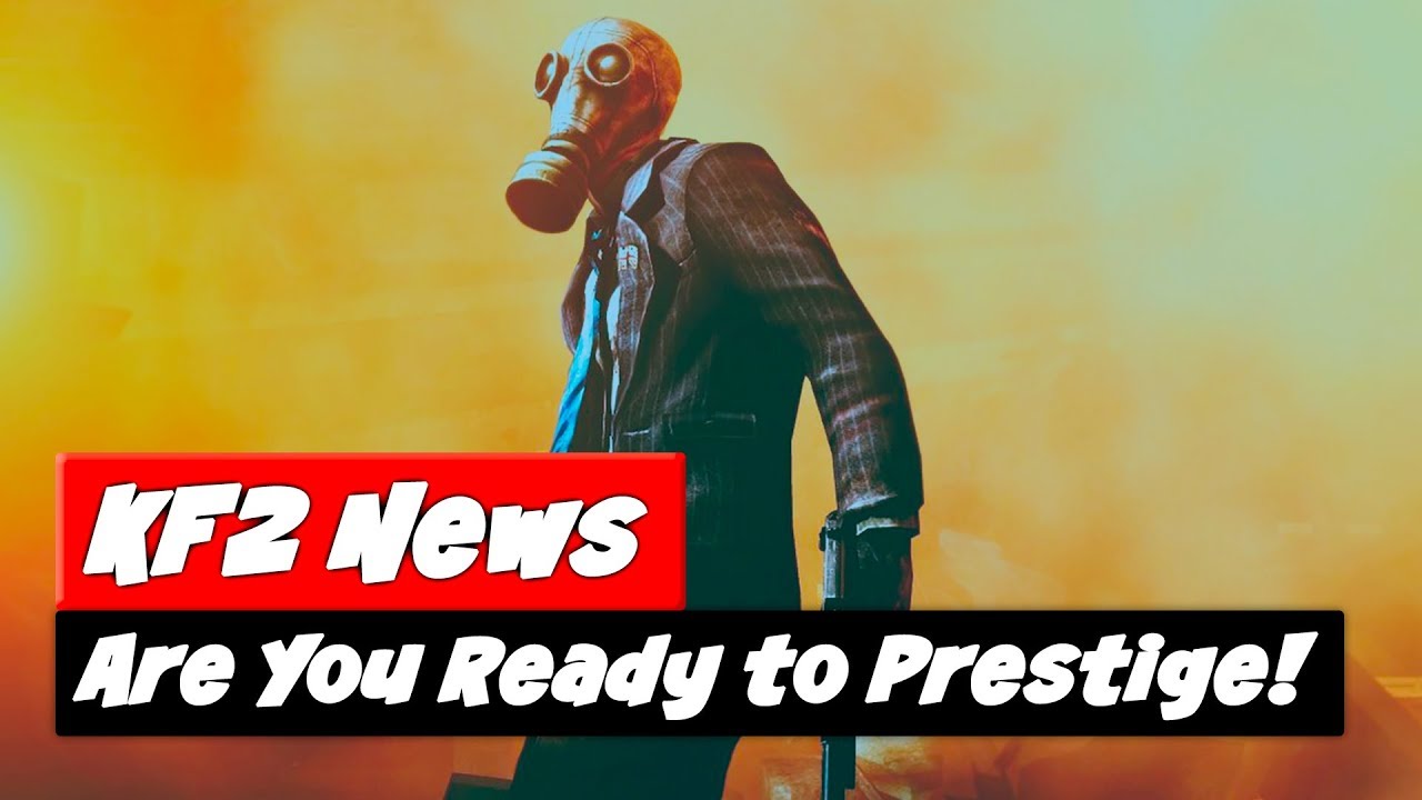 Killing Floor 2 Update