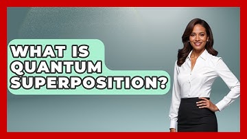 What Is Quantum Superposition? - Emerging Tech Insider